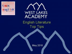 English Literature Top Tips May 2018 English Literature