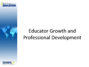 Educator Growth and Professional Development Objectives for this