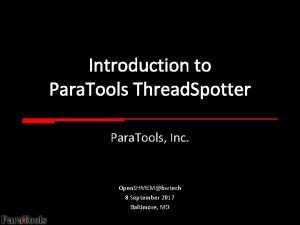 Introduction to Para Tools Thread Spotter Para Tools