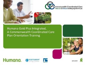 Humana Gold Plus Integrated A Commonwealth Coordinated Care