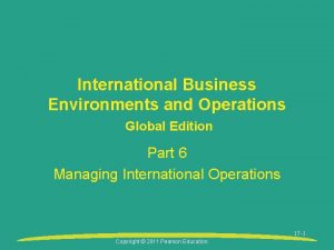 International Business Environments and Operations Global Edition Part