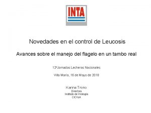 Novedades en el control de Leucosis Avances sobre