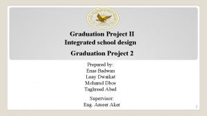 Graduation Project II Integrated school design Graduation Project