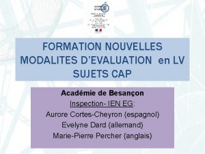 FORMATION NOUVELLES MODALITES DEVALUATION en LV SUJETS CAP