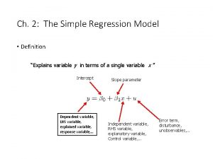 Ch 2 The Simple Regression Model Definition Explains