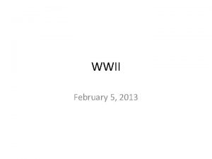 WWII February 5 2013 September 1939 Hitler invaded