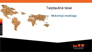 Tarptautin teis Mokomoji mediaga Tarptautins teiss samprata ir