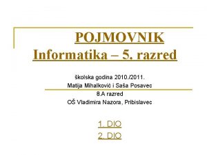 POJMOVNIK Informatika 5 razred kolska godina 2010 2011