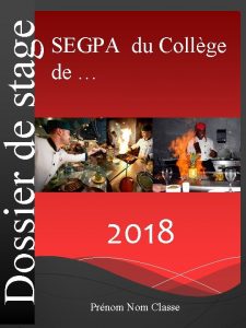 Dossier de stage SEGPA du Collge de 2018