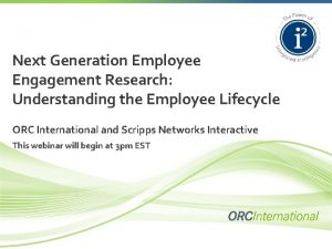 Next Generation Employee Engagement Research Understanding the Employee