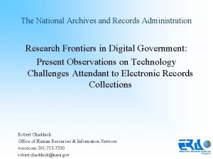 The National Archives and Records Administration Research Frontiers
