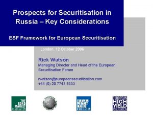 Prospects for Securitisation in Russia Key Considerations ESF