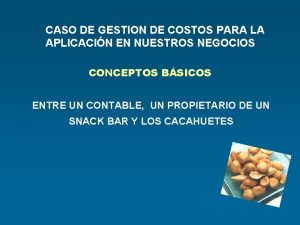 CASO DE GESTION DE COSTOS PARA LA APLICACIN