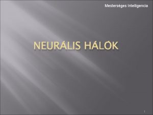 Mestersges Intelligencia NEURLIS HLK 1 Neurlis hlk Hogyan