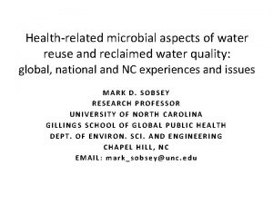Healthrelated microbial aspects of water reuse and reclaimed