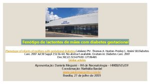 Fentipo de lactentes de mes com diabetes gestacional