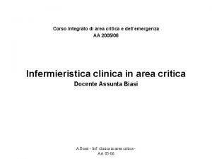 Corso Integrato di area critica e dellemergenza AA