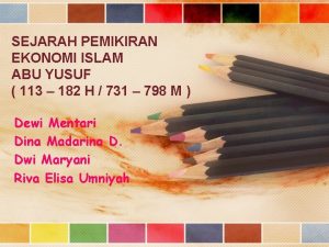 SEJARAH PEMIKIRAN EKONOMI ISLAM ABU YUSUF 113 182