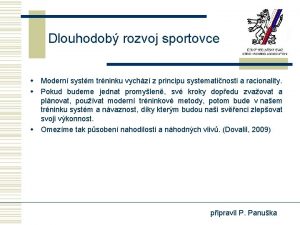 Dlouhodob rozvoj sportovce w Modern systm trninku vychz