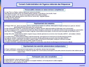 Conseil dadministration de lAgence nationale des frquences Personnalits