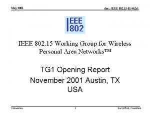May 2001 doc IEEE 802 15 01462 r