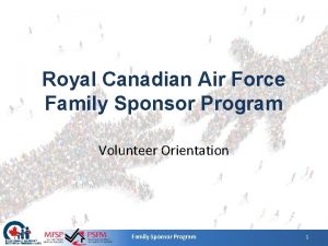 Royal Canadian Air Force Family Sponsor Program Volunteer