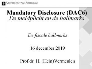 Mandatory Disclosure DAC 6 De meldplicht en de