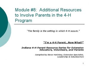 Module 8 Additional Resources to Involve Parents in