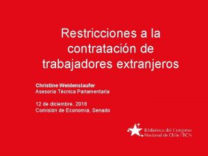 Restricciones a la contratacin de trabajadores extranjeros Christine