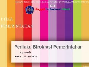 SEKOLAH TINGGI ILMU SOSIAL DAN ILMU POLITIK STISIP