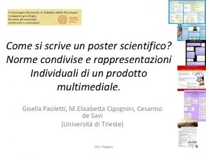 Come si scrive un poster scientifico Norme condivise