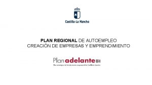 PLAN REGIONAL DE AUTOEMPLEO CREACIN DE EMPRESAS Y