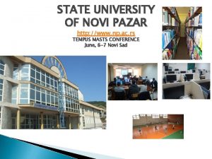 STATE UNIVERSITY OF NOVI PAZAR http www np