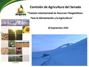 link Comisin de Agricultura del Senado Tratado Internacional