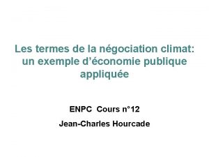 Les termes de la ngociation climat un exemple