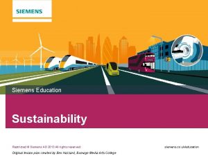 Siemens Education Sustainability Restricted Siemens AG 2013 All