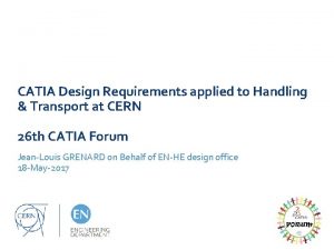 CATIA Design Requirements applied to Handling Transport at