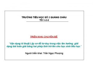 TRNG TIU HC S 2 QUNG CH U
