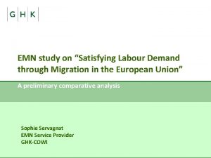 EMN study on Satisfying Labour Demand through Migration