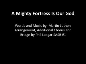 A Mighty Fortress Is Our God Words and