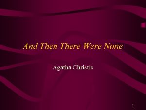 And Then There Were None Agatha Christie 1