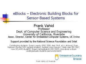 e Blocks Electronic Building Blocks for SensorBased Systems
