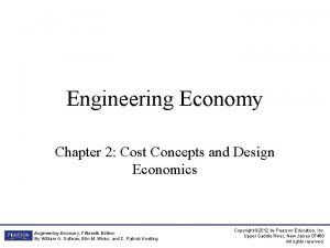 Engineering Economy Chapter 2 Cost Concepts and Design