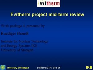 Evitherm project midterm review Work package 4 presented