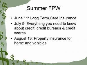 Summer FPW June 11 Long Term Care Insurance