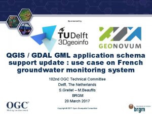 Sponsored by QGIS GDAL GML application schema support