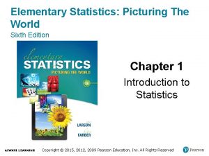Elementary Statistics Picturing The World Sixth Edition Chapter