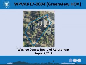 WPVAR 17 0004 Greenview HOA Washoe County Board