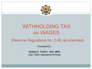 WITHHOLDING TAX on WAGES Revenue Regulations No 2