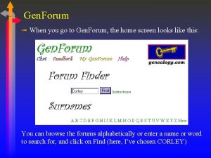 Gen Forum When you go to Gen Forum